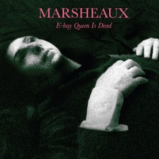 E-Bay Queen Is Dead mp3 Artist Compilation by Marsheaux