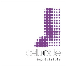 Imprévisible mp3 Single by Celluloide