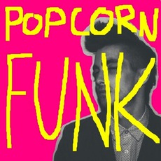 Popcorn Funk mp3 Single by Monstaz.