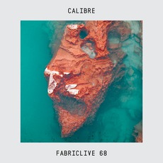 FabricLive 68: Calibre mp3 Compilation by Various Artists