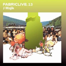 FabricLive 13: J Majik mp3 Compilation by Various Artists