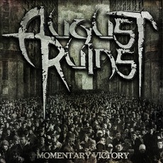 Momentary VIctory mp3 Album by August Ruins