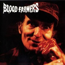 Blood Farmers mp3 Album by Blood Farmers