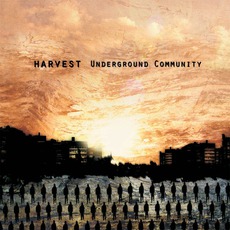 Underground Community mp3 Album by Harvest
