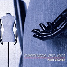 Poupée Mécanique mp3 Album by Happiness Project