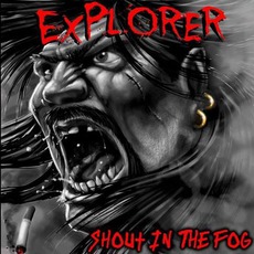 Shout In The Fog mp3 Album by Explorer