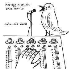 Music And Words mp3 Album by Malcolm Middleton And David Shrigley