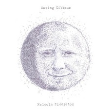 Waxing Gibbous mp3 Album by Malcolm Middleton