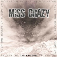 Inception mp3 Album by Miss Crazy