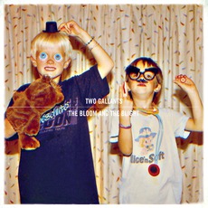 The Bloom And The Blight mp3 Album by Two Gallants
