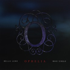 Ophelia mp3 Single by Bella Lune