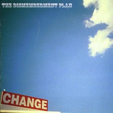 Change mp3 Album by The Dismemberment Plan
