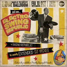 Electro Swing Republic Ballroom EP (Extended Mixes) mp3 Album by Swing Republic