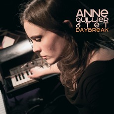 Daybreak mp3 Album by Anne Quillier 6tet