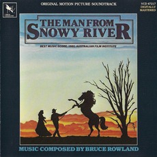 The Man From Snowy River (Re-Issue) mp3 Soundtrack by Bruce Rowland