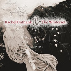 The Bairns mp3 Album by Rachel Unthank & The Winterset