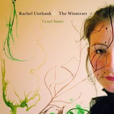 Cruel Sister mp3 Album by Rachel Unthank & The Winterset