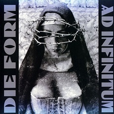 Ad Infinitum mp3 Album by Die Form
