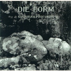 Suspiria de Profundis mp3 Album by Die Form