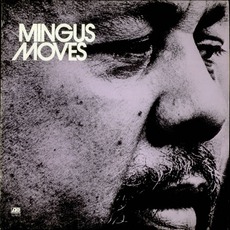 Mingus Moves mp3 Album by Charles Mingus
