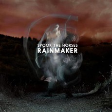 Rainmaker mp3 Album by Spook The Horses