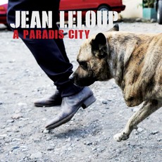 À Paradis City mp3 Album by Jean Leloup