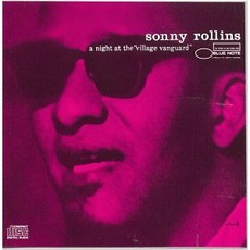 A Night At The VIllage Vanguard, Volume 1 mp3 Live by Sonny Rollins