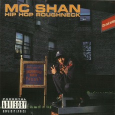 Hip Hop Roughneck / Watchin' My Style mp3 Single by MC Shan