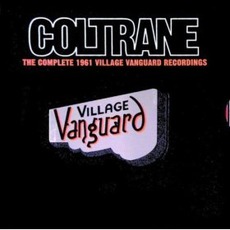 The Complete 1961 VIllage Vanguard Recordings mp3 Artist Compilation by John Coltrane