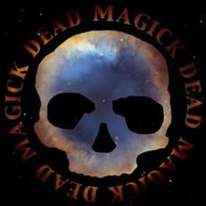 Dead Magick mp3 Album by Dead Skeletons