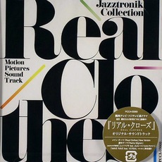 Real Clothes: Motion Pictures Sound Track mp3 Album by Jazztronik