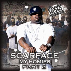My Homies, Part 2 mp3 Album by Scarface