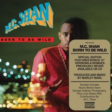 Born To Be Wild (Special Edition) mp3 Album by MC Shan