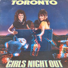 Girls Night Out mp3 Album by Toronto