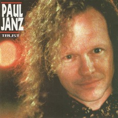 Trust mp3 Album by Paul Janz