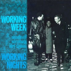 Working Nights (Remastered) mp3 Album by Working Week