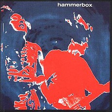 Hammerbox (Remastered) mp3 Album by Hammerbox