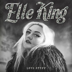 Love Stuff mp3 Album by Elle King