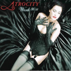 Werk 80 II (Limited Edition) mp3 Album by Atrocity