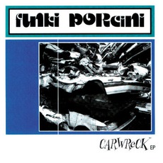 Carwreck EP mp3 Album by Funki Porcini