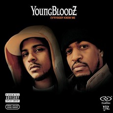 Ev'rybody Know Me mp3 Album by YoungBloodZ