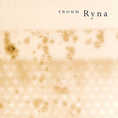 Ryna mp3 Album by Troum