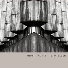 Ignis Sacer mp3 Album by Troum