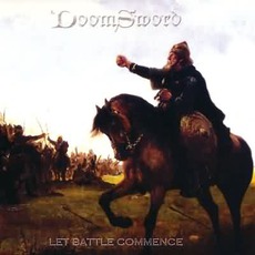 Let Battle Commence mp3 Album by DoomSword