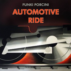 Automotive Ride mp3 Single by Funki Porcini