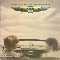 Never Turnin' Back mp3 Album by Bruce Hibbard