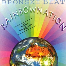 Rainbow Nation mp3 Album by Bronski Beat