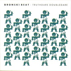Truthdare Doubledare mp3 Album by Bronski Beat