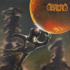 The Infinite Corridors Of Time mp3 Album by Obrero