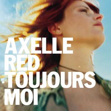 Toujours Moi mp3 Album by Axelle Red